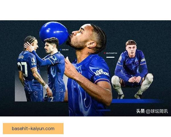 南安普顿在英超对阵切尔西的比赛中表现稳定，状态值得关注